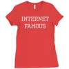 internet famous Ladies Fitted T-Shirt