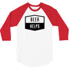 beer helps 3/4 Sleeve Shirt