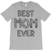 best mom ever T-Shirt