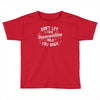 insecurities Toddler T-shirt