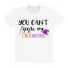 you can't scare me i'm a mother All Over Women's T-shirt