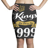 kings are born in 1999 Pencil Skirts
