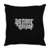 we came as romans Throw Pillow