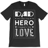 dad a son's first hero a daughters first love 2 T-Shirt