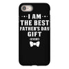 I Am The Best Father's Day Gift Ever Boy iPhone 8