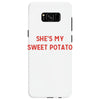 she's my sweet potato Samsung Galaxy S8