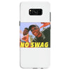 No Swag Samsung Galaxy S8