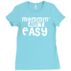 mommin' ain't easy Ladies Fitted T-Shirt