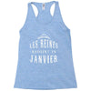 les reines naissent en janvier Racerback Tank