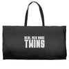 real men make twins Weekender Totes
