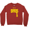 hello world Crewneck Sweatshirt