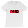 LOVE IS SO MAD T-Shirt