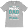 i'm a proud dad of freaking awesome welder T-Shirt