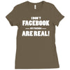 funny facebook my friends are real Ladies Fitted T-Shirt