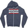 bonjour bitches Zipper Hoodie