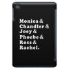 Friends Tv Show iPad Mini