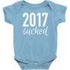 2017 sucked Baby Bodysuit