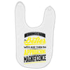 If Things Gets Better With Age Then I Am Approaching Magnificence Baby Bibs