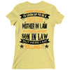 Super Cool Mother In Law Of A Freaking Awesome Son In Law Ladies Fitted T-Shirt