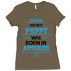 The Best Poppy Was Born In October Ladies Fitted T-Shirt