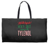 where's the tylenol Weekender Totes