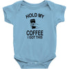 hold my coffee Baby Bodysuit