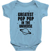 Greatest Pop Pop In The Universe Baby Onesie