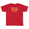 play of the game Toddler T-shirt
