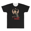 i want you to rebel All Over Men's T-shirt