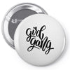 girl gang 2 Pin-back button