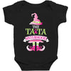 ta ta sisterhood Baby Bodysuit