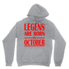 legends are born in october vintage Hoodie
