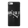 mr fix it iPhone 7 Case