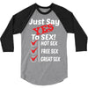 Yes To Sex! 3/4 Sleeve Shirt