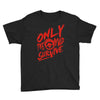 only the mad Youth Tee