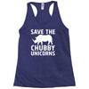 save the chubby unicorns Racerback Tank