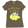 no one's gay for moleman Ladies Fitted T-Shirt