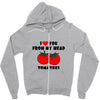 from my head tomatoes Zipper Hoodie