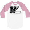 muscles installing 3/4 Sleeve Shirt