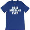best husband ever T-Shirt