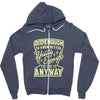 old enough young enough Zipper Hoodie