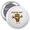 coffee yay Pin-back button