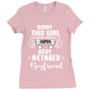 sorry this girl is already taken by a super sexy october boyfriend Ladies Fitted T-Shirt