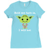 yoda quote Ladies Fitted T-Shirt