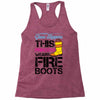 Forget Glass Slippers This Princess Wears Fire Boots Racerback Tank