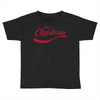 enjoy christmas Toddler T-shirt
