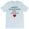 happy valentine day lovely T-Shirt