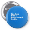kiedes flea frusciante smith Pin-back button