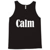 calm Tank Top