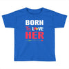 couple tshirt   born to love her Toddler T-shirt